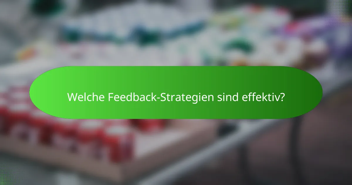 Welche Feedback-Strategien sind effektiv?